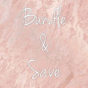 BUNDLE & SAVE!
